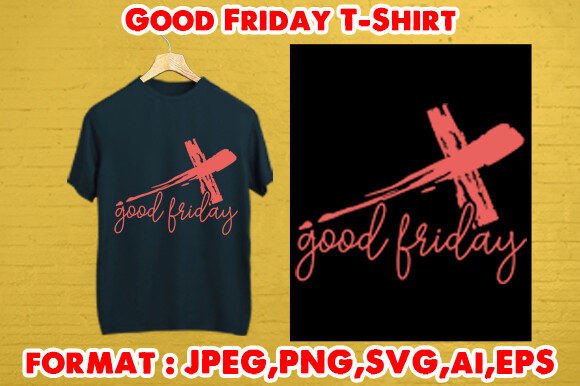 Download Good Friday T-Shirt - Friday Collection