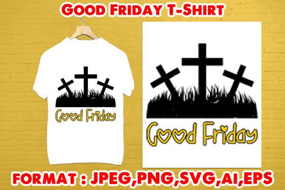 Download Good Friday T-Shirt - Friday Collection