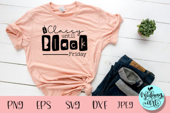 Download Classy Until Black Friday - Friday Collection