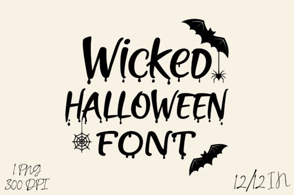 Download Wicked Halloween Font Sublimation PNG - Sublimation Collection